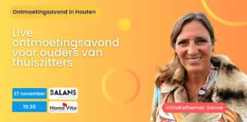 Live ontmoetingsavond voor ouders van thuiszitters
