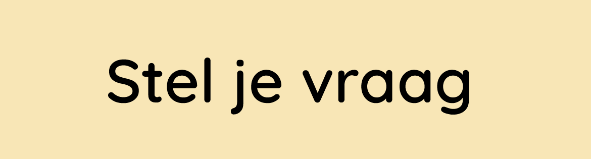 Stel je vraag